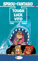 Spirou & Fantasio 8 - Tough Luck Vito: Tough Luck Vito(Spirou & Fantasio)