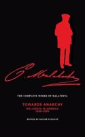 Complete Works of Malatesta Vol. IV
