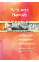 Wide Area Networks A Complete Guide - 2020 Edition