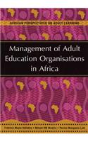 Management of Adult Education Organisations in Africa