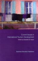 Current Issues in International Tourism Development