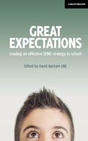 Great Expectations: Leading an Effective SEND Strategy in School