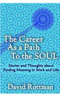 Career As A Path to the Soul