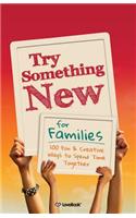 Try Something New for Families