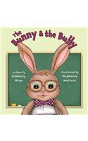 Bunny & the Bully