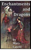 Enchantments And Dragons