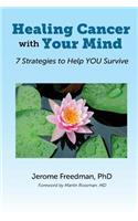 Healing Cancer with Your Mind