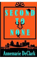 Second to None