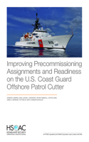 Improving Precommissioning Assignments and Readiness on the U.S. Coast Guard Offshore Patrol Cutter