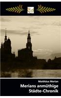 Merians anmüthige Städte-Chronik
