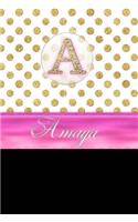 Amaya: Personalized Lined Journal Diary Notebook 150 Pages, 6 X 9 (15.24 X 22.86 CM), Durable Soft Cover