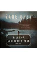 Tales of Southern Rivers Lib/E