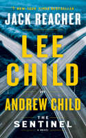Sentinel: A Jack Reacher Novel