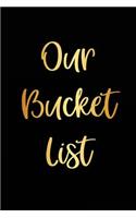 Our Bucket List: Goal Setting Notebook for Couples V15