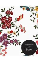 Supervisor Log Book: Manager Communication Log Paperback - February 25, 2018