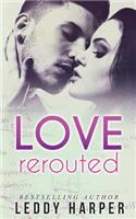 Love Rerouted