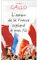 L'Amour de La France Explique a Mon Fils