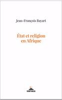 Etat et religion en Afrique