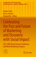 Celebrating the Past and Future of Marketing and Discovery with Social Impact