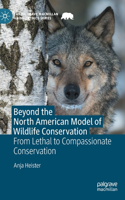 Beyond the North American Model of Wildlife Conservation