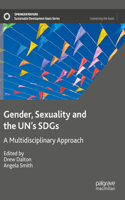 Gender, Sexuality and the Un's Sdgs
