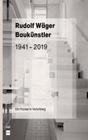 Rudolf Wager Baukunstler 1941–2019