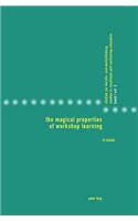 The Magical Properties of Workshop Learning: Translated by Richard Daly