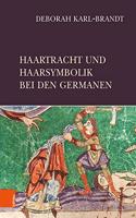 Haartracht Und Haarsymbolik Bei Den Germanen