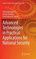 Advanced Technologies in Practical Applications for National Security