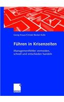 Führen in Krisenzeiten