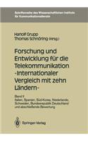 Forschung Und Entwicklung Für Die Telekommunikation -- Internationaler Vergleich Mit Zehn Ländern --