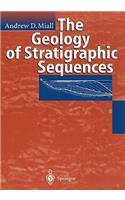 The Geology of Stratigraphic Sequences