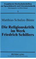 Die Religionskritik Im Werk Friedrich Schillers