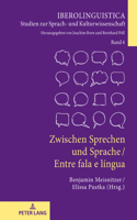 Zwischen Sprechen Und Sprache / Entre Fala E Língua