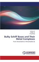 Bulky Schiff Bases and Their Metal Complexes