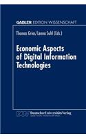 Economic Aspects of Digital Information Technologies