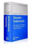 Gesamtes Verkehrsrecht: Verkehrszivilrecht - Versicherungsrecht - Ordnungswidrigkeiten- Und Strafrecht - Verkehrsverwaltungsrecht