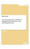 Voraussetzungen Fur Ein Effizientes Management by Objectives in Der Bekleidungsindustrie