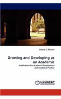 Growing and Developing as an Academic