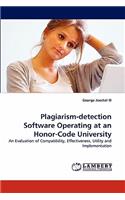 Plagiarism-Detection Software Operating at an Honor-Code University