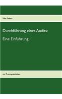 Durchführung eines Audits: Eine Einführung: mit Trainingsleitfaden(German)