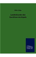 Landeskunde des Karolinen-Archipels