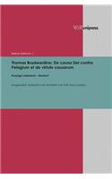 Thomas Bradwardine: de Causa Dei Contra Pelagium Et de Virtute Causarum: Auszuge Lateinisch - Deutsch