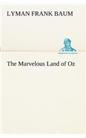 The Marvelous Land of Oz