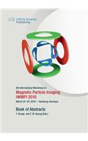 8th International Workshop on Magnetic Particle Imaging (IWMPI 2018)