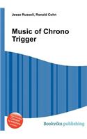 Music of Chrono Trigger