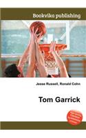 Tom Garrick