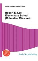 Robert E. Lee Elementary School (Columbia, Missouri)