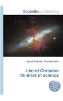 List of Christian Thinkers in Science: (English)