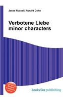 Verbotene Liebe Minor Characters